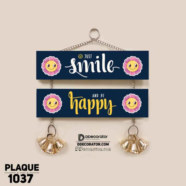 DDecorator Just Smile And Be Happy Wall Hanging Wall Plaque Home Decoration Wall Decoration For Wall And Door - PLAQUE1037