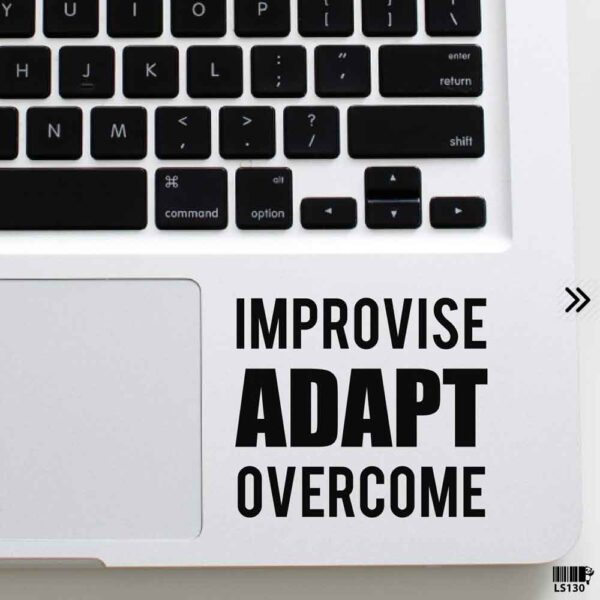 DDecorator Improvise, Adapt & Overcome Laptop Sticker Laptop Skin And Laptop Vinyl Removable Vinyl Stickers For All Kind Of Laptop - LS130