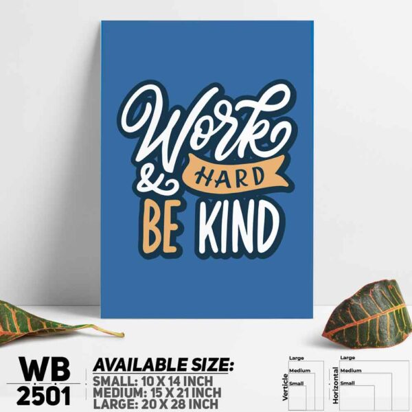 DDecorator Work Hard & Be Kind - Motivational Wall Decoration And Home Decoration PVC Wall Board And Wall Canvas - WB2501