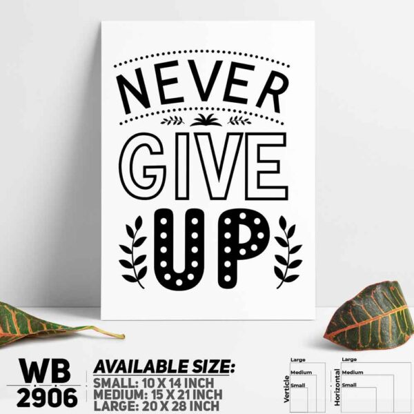 DDecorator Never Give Up - Motivational Wall Decoration And Home Decoration PVC Wall Board And Wall Canvas - WB2906