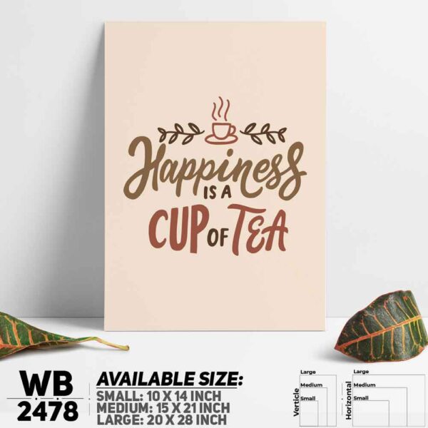 DDecorator Happiness Is a Cup Of Tea - Motivational Wall Decoration And Home Decoration PVC Wall Board And Wall Canvas - WB2478