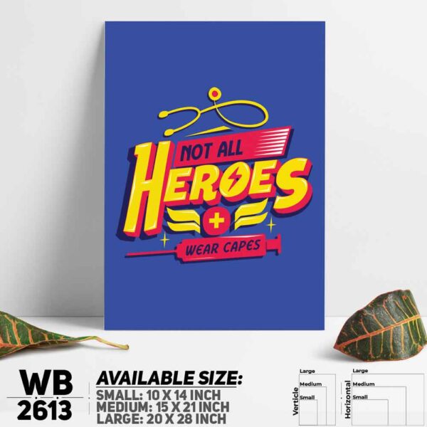 DDecorator Hero Doctor - Motivational Wall Decoration And Home Decoration PVC Wall Board And Wall Canvas - WB2613