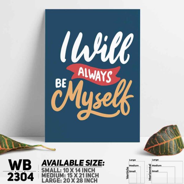 DDecorator Be Yourself - Motivational Wall Decoration And Home Decoration PVC Wall Board And Wall Canvas - WB2304