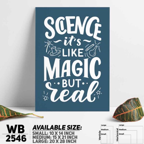 DDecorator Science It's Like Magic - Motivational Wall Decoration And Home Decoration PVC Wall Board And Wall Canvas - WB2546