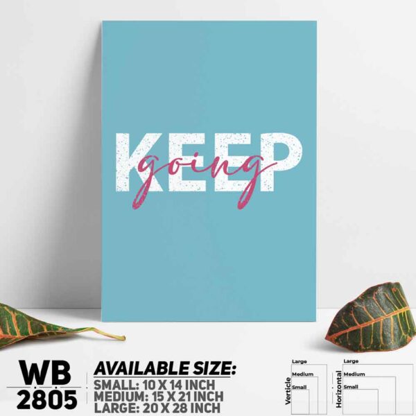 DDecorator Keep Going On - Motivational Wall Decoration And Home Decoration PVC Wall Board And Wall Canvas - WB2805