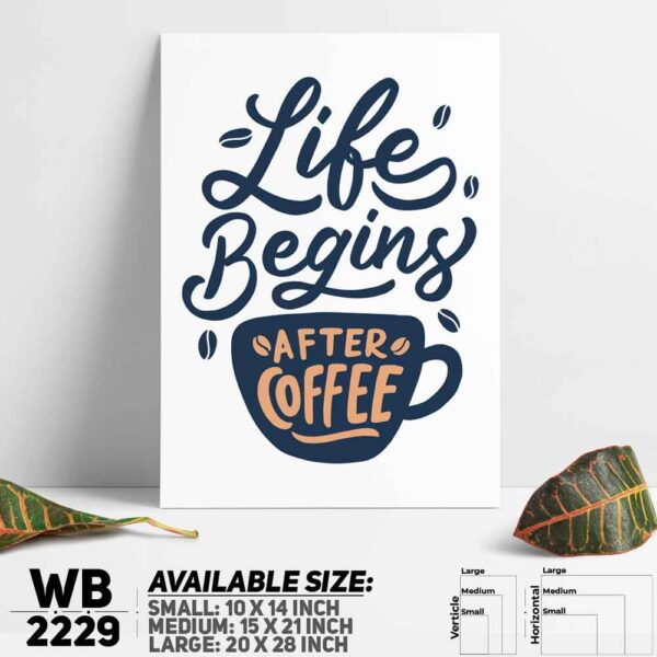 DDecorator Drink Coffee - Motivational Wall Decoration And Home Decoration PVC Wall Board And Wall Canvas - WB2229