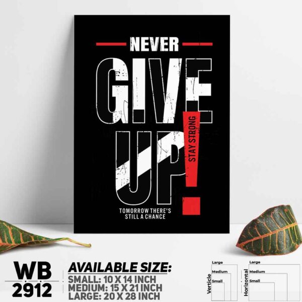 DDecorator Never Give Up - Motivational Wall Decoration And Home Decoration PVC Wall Board And Wall Canvas - WB2912