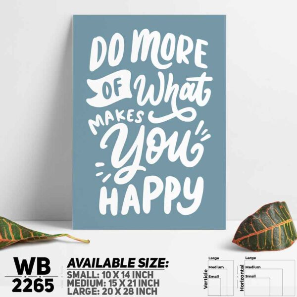 DDecorator Do More & Be Happy - Motivational Wall Decoration And Home Decoration PVC Wall Board And Wall Canvas - WB2265