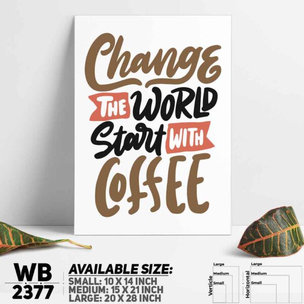 DDecorator Start With Coffee - Motivational Wall Decoration And Home Decoration PVC Wall Board And Wall Canvas - WB2377