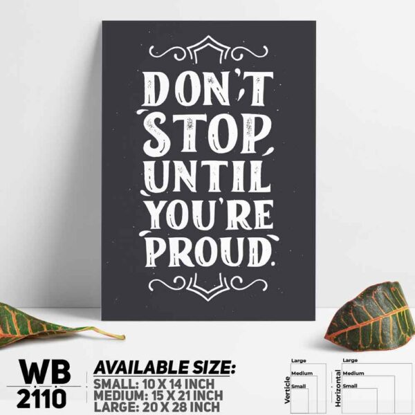 DDecorator Don't Stop - Proud - Motivational Wall Decoration And Home Decoration PVC Wall Board And Wall Canvas - WB2110
