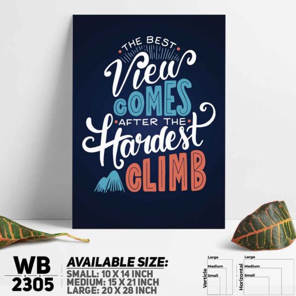 DDecorator Hardest Climb - Travel - Motivational Wall Decoration And Home Decoration PVC Wall Board And Wall Canvas - WB2305
