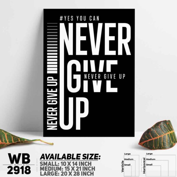 DDecorator Never Give Up - Motivational Wall Decoration And Home Decoration PVC Wall Board And Wall Canvas - WB2918