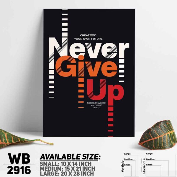 DDecorator Never Give Up - Motivational Wall Decoration And Home Decoration PVC Wall Board And Wall Canvas - WB2916