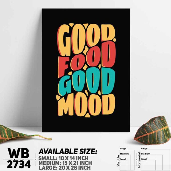 DDecorator Good Food Good Mood - Motivational Wall Decoration And Home Decoration PVC Wall Board And Wall Canvas - WB2734