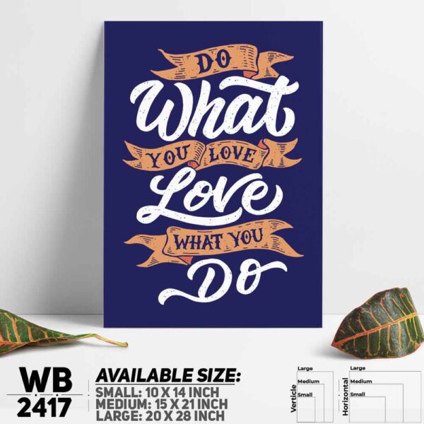 DDecorator Do What You Love - Motivational Wall Decoration And Home Decoration PVC Wall Board And Wall Canvas - WB2417