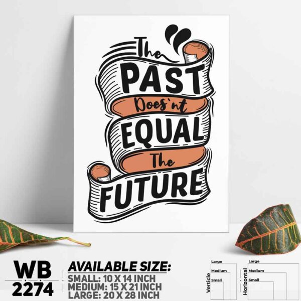 DDecorator Past & Future - Motivational Wall Decoration And Home Decoration PVC Wall Board And Wall Canvas - WB2274