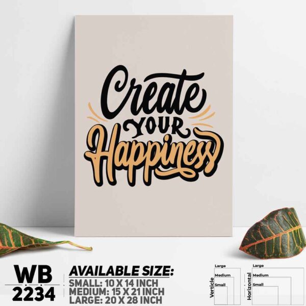 DDecorator Creat Your Happiness - Motivational Wall Decoration And Home Decoration PVC Wall Board And Wall Canvas - WB2234
