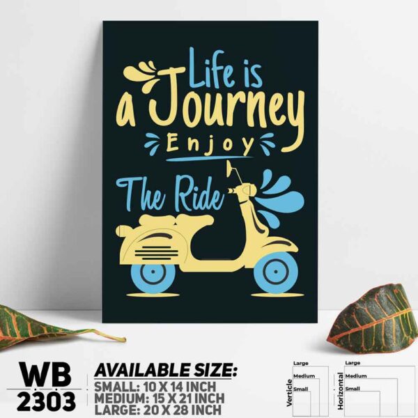 DDecorator Enjoy The Ride - Motivational Wall Decoration And Home Decoration PVC Wall Board And Wall Canvas - WB2303