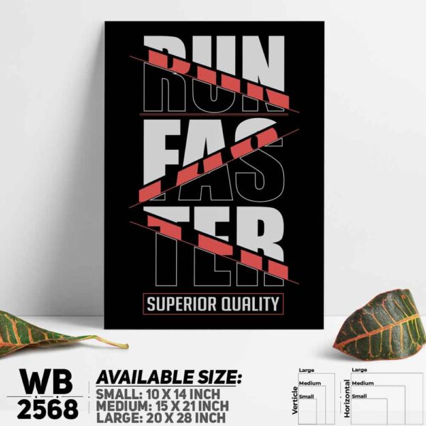 DDecorator Run Faster - Motivational Wall Decoration And Home Decoration PVC Wall Board And Wall Canvas - WB2568