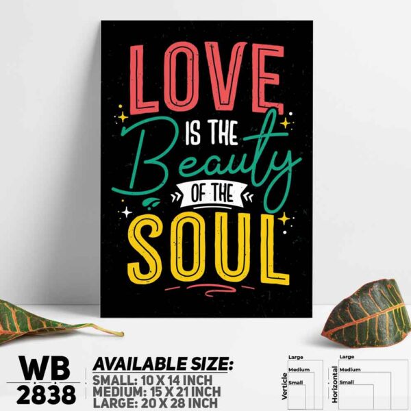 DDecorator Love Is Soul - Motivational Wall Decoration And Home Decoration PVC Wall Board And Wall Canvas - WB2838