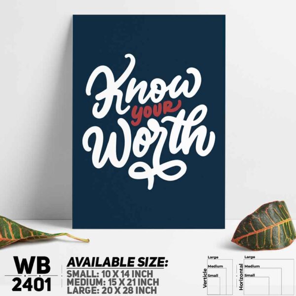 DDecorator Know Your Worth - Motivational Wall Decoration And Home Decoration PVC Wall Board And Wall Canvas - WB2401