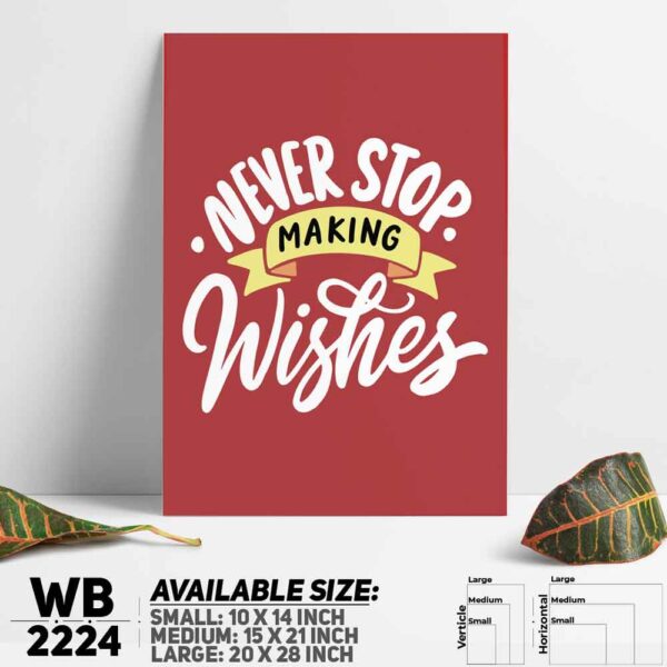 DDecorator Never Stop Wishing - Motivational Wall Decoration And Home Decoration PVC Wall Board And Wall Canvas - WB2224