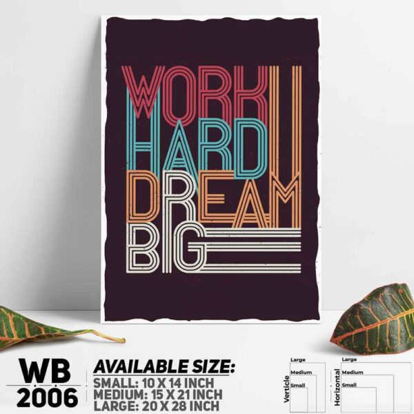 DDecorator Work Hard Dream Big Wall Decoration And Home Decoration PVC Wall Board And Wall Canvas - WB2006