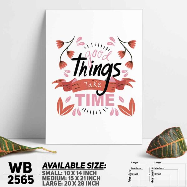 DDecorator Good Things Takes Time - Motivational Wall Decoration And Home Decoration PVC Wall Board And Wall Canvas - WB2565