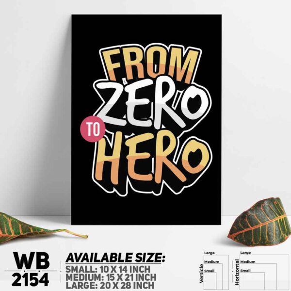 DDecorator From Zero To Hero - Motivational Wall Decoration And Home Decoration PVC Wall Board And Wall Canvas - WB2154