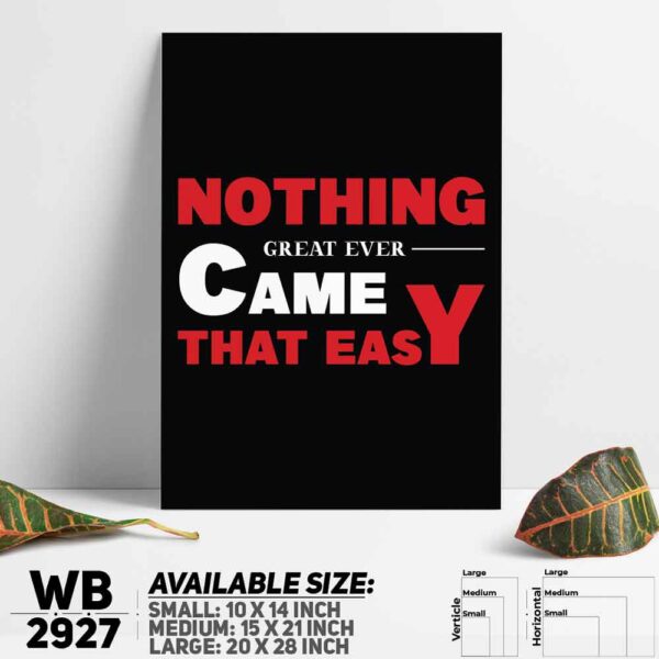 DDecorator Nothing Is Easy - Motivational Wall Decoration And Home Decoration PVC Wall Board And Wall Canvas - WB2927