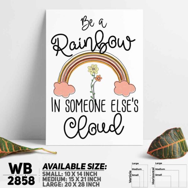 DDecorator Be A Rainbow - Motivational Wall Decoration And Home Decoration PVC Wall Board And Wall Canvas - WB2858