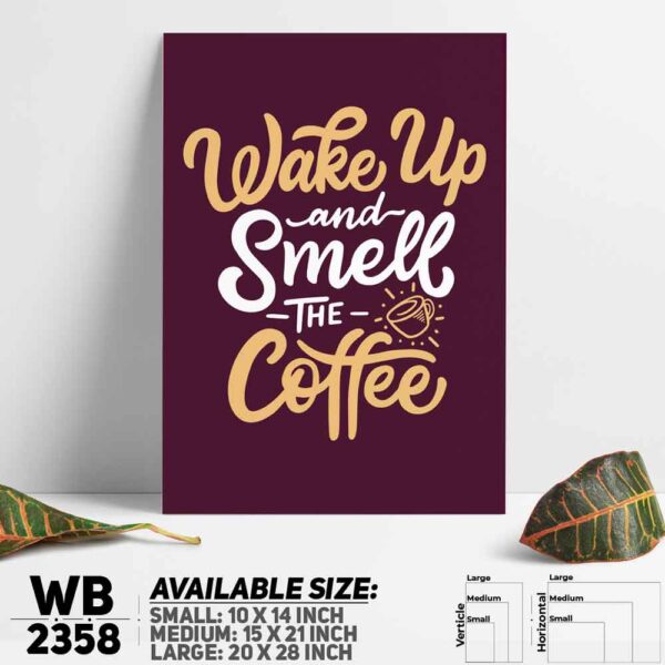 DDecorator Smell The Coffee - Motivational Wall Decoration And Home Decoration PVC Wall Board And Wall Canvas - WB2358