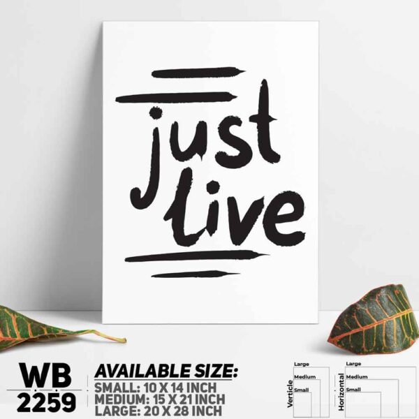 DDecorator Just Live - Motivational Wall Decoration And Home Decoration PVC Wall Board And Wall Canvas - WB2259