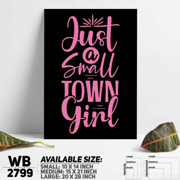 DDecorator Small Town Girl - Motivational Wall Decoration And Home Decoration PVC Wall Board And Wall Canvas - WB2799