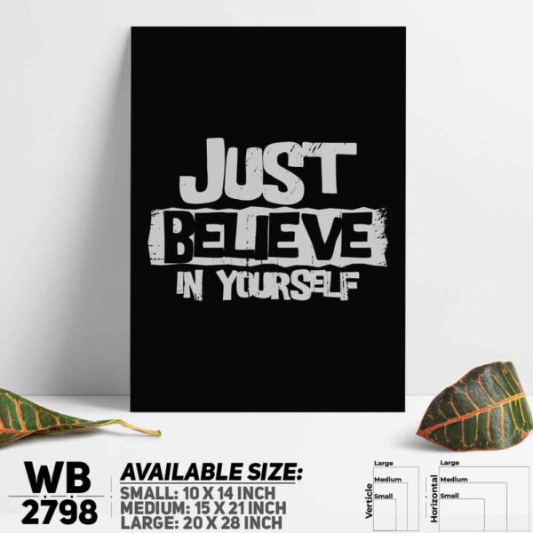 DDecorator Just Believe In Yourself - Motivational Wall Decoration And Home Decoration PVC Wall Board And Wall Canvas - WB2798