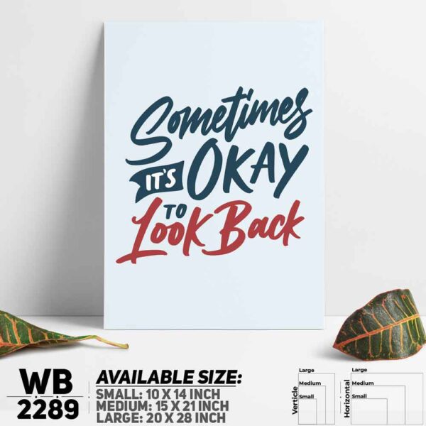 DDecorator It's Okay To Look Back - Motivational Wall Decoration And Home Decoration PVC Wall Board And Wall Canvas - WB2289