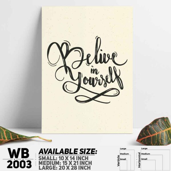 DDecorator Believe In Yourself - Motivational Wall Decoration And Home Decoration PVC Wall Board And Wall Canvas - WB2003