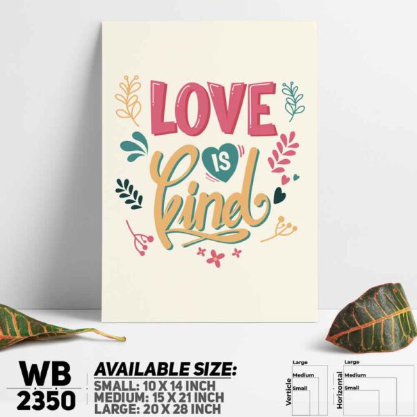 DDecorator Love Is Kind - Motivational Wall Decoration And Home Decoration PVC Wall Board And Wall Canvas - WB2350