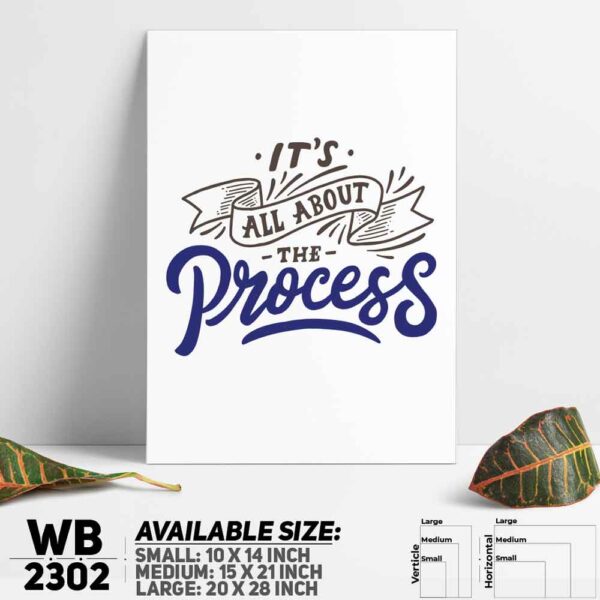 DDecorator It's All About Process - Motivational Wall Decoration And Home Decoration PVC Wall Board And Wall Canvas - WB2302