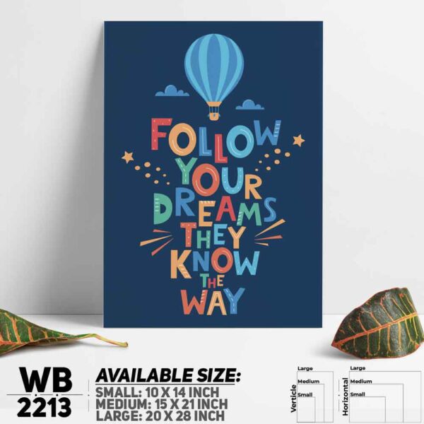DDecorator Follow Your Dream - Motivational Wall Decoration And Home Decoration PVC Wall Board And Wall Canvas - WB2213