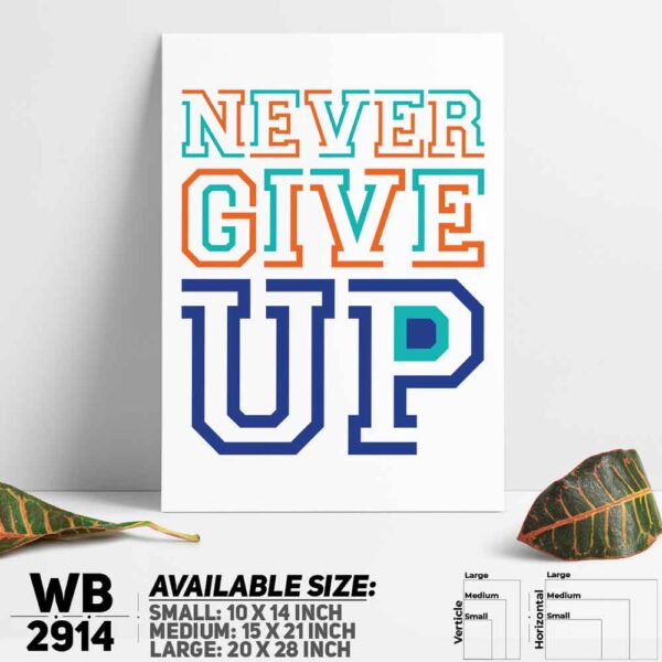 DDecorator Never Give Up - Motivational Wall Decoration And Home Decoration PVC Wall Board And Wall Canvas - WB2914