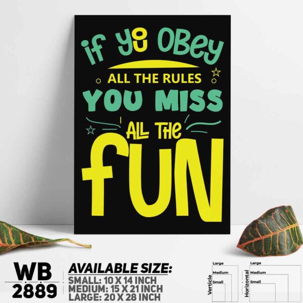 DDecorator Don't Obey The Rules - Motivational Wall Decoration And Home Decoration PVC Wall Board And Wall Canvas - WB2889