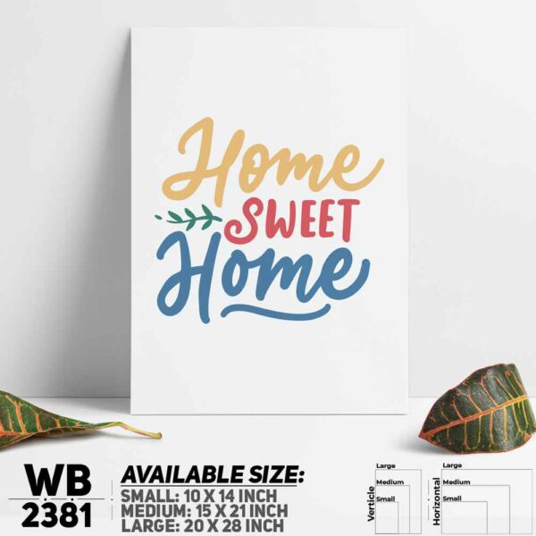 DDecorator Home Sweet Home - Motivational Wall Decoration And Home Decoration PVC Wall Board And Wall Canvas - WB2381