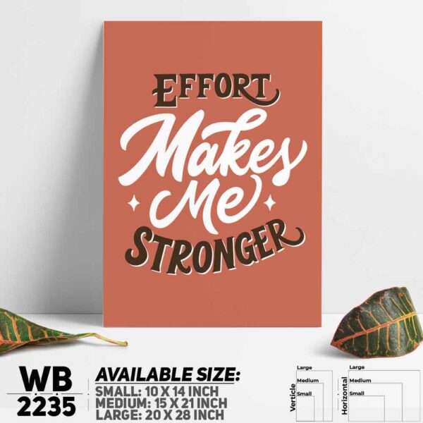 DDecorator Effort Makes Me Stronger - Motivational Wall Decoration And Home Decoration PVC Wall Board And Wall Canvas - WB2235