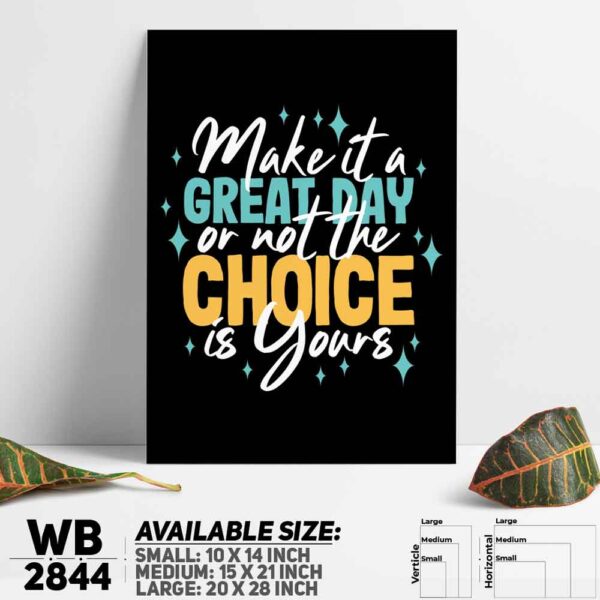 DDecorator Make It A Great Day - Motivational Wall Decoration And Home Decoration PVC Wall Board And Wall Canvas - WB2844