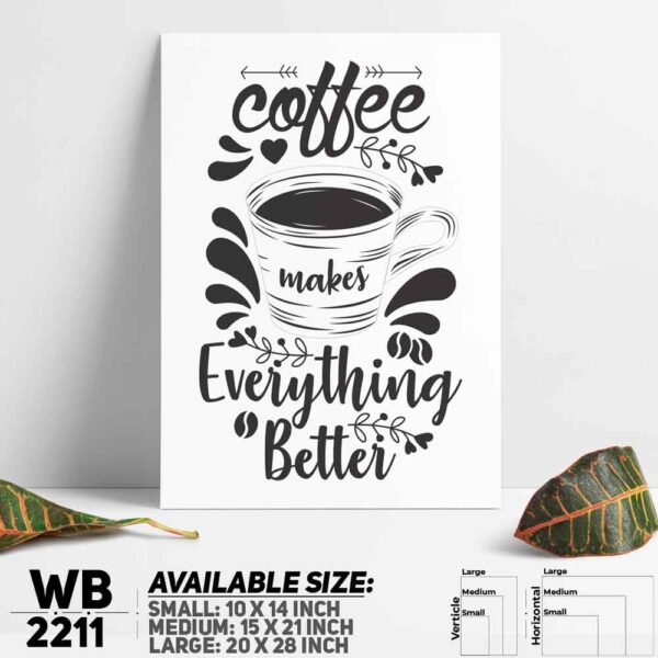 DDecorator Coffee & Everything - Motivational Wall Decoration And Home Decoration PVC Wall Board And Wall Canvas - WB2211