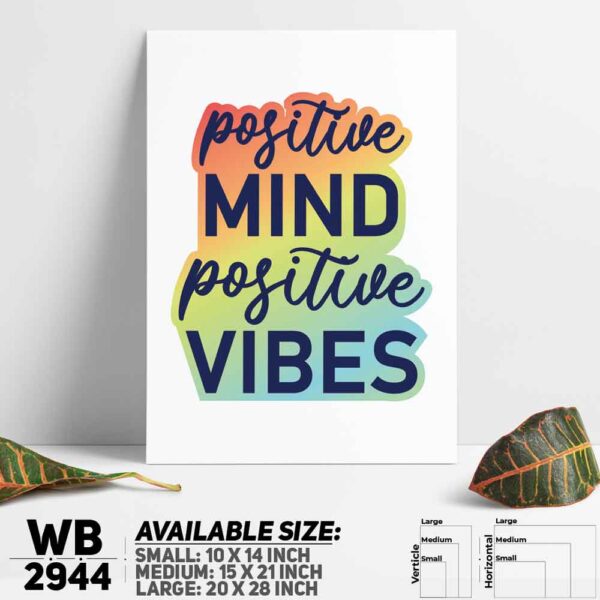 DDecorator Positive Mind Positive Vibes - Motivational Wall Decoration And Home Decoration PVC Wall Board And Wall Canvas - WB2944