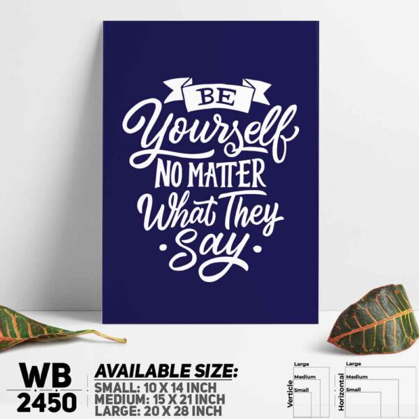 DDecorator Be Yourself - Motivational Wall Decoration And Home Decoration PVC Wall Board And Wall Canvas - WB2450