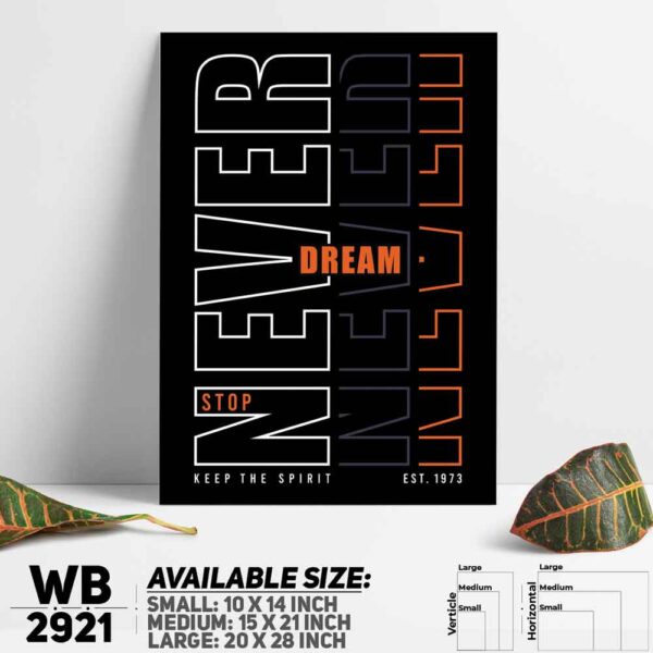DDecorator Never Stop Dreaming - Motivational Wall Decoration And Home Decoration PVC Wall Board And Wall Canvas - WB2921