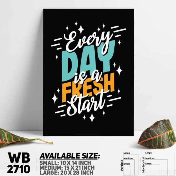 DDecorator Fresh Start Everyday - Motivational Wall Decoration And Home Decoration PVC Wall Board And Wall Canvas - WB2710